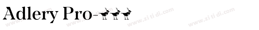 Adlery Pro字体转换